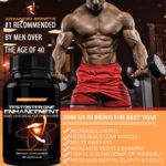 Testosterone Booster Male Enhancement. #1 Recommended by Men Over the Age of 40* Increase Desire, Energy, Lean Muscle. Melt Away Fat with Zinc, Tribulus, Tongkat Ali, Horny Goat Weed & More - Image 3