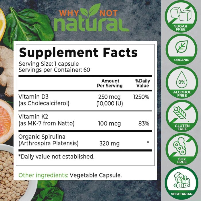 Why Not Natural Vitamin D3 K2 (MK-7) with Organic Spirulina, 10000 IU Extra Strength Supplement in Veggie Capsules, Supports Bone Health, Immune System and Mood - Image 3